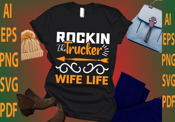 Rockin trucker wife life t shirt design online