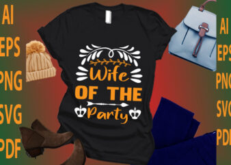 wife of the party