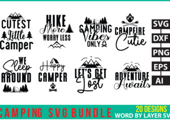 Camping Layered file,Camping cut file bundle,Camping Svg Bundle, Camp Life Svg, Campfire Svg, Dxf Eps Png, Silhouette, Cricut, Cameo, Digital, Vacation Svg, Camping Shirt Design