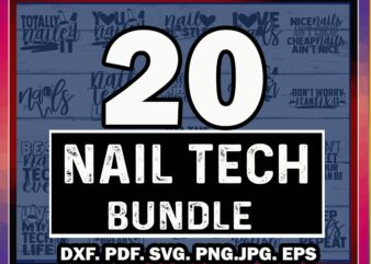Nail Tech Bundle Designs, Nail Tech Life, Nail Queen, Nail Boss, Commercial Use, Instant Download, Printable Vector, Love Nails Shirt Print 825303862