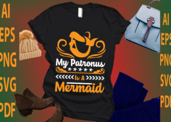 my Patronus is a mermaid t shirt designs for sale