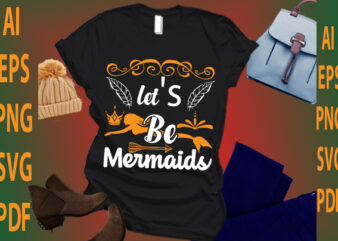 let’s be mermaids