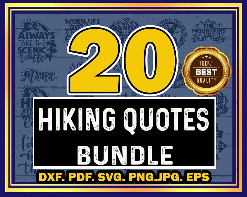 20 Hiking Quotes Bundle, Take a Hike Cut File, Mountain Mama, The Best Memories Are Made Hiking Printable, Commercial Use, Instant Download 851143573