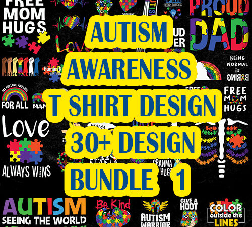30 bundle 1 autism is my superpower typography autism t shirt design, i’m an autism dad just like a normal dad expect much stronger autism t shirt design, autism t