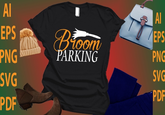 Broom parking t shirt template