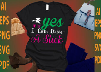 yes i can drive a stick t shirt design template
