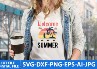 Welcome Summer Svg Cut File
