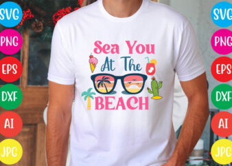 Sea You At The Beach svg vector for t-shirt