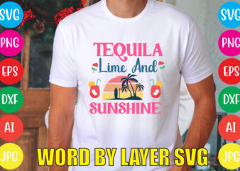 Tequila Lime And Sunshine svg vector for t-shirt