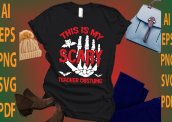 this is my scary teacher costume t shirt designs for sale