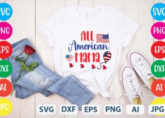 All American Mama svg vector for t-shirt