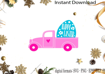Happy Easter Lovely Pickup Truck SVG Sublimation Files
