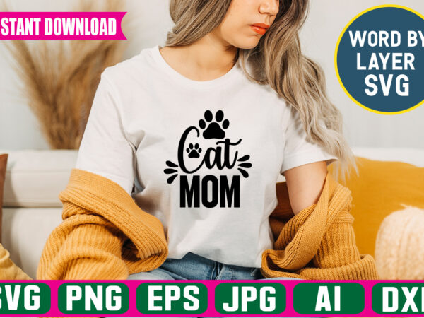 Cat mom svg vector t-shirt design