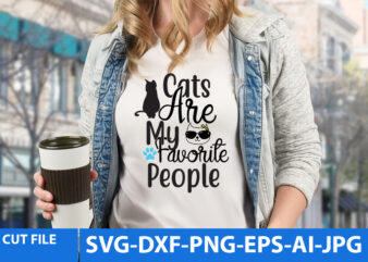 Cats Are My Favorite people Svg Design,Cat Svg Bundle,Cat Svg Bundle Quotes