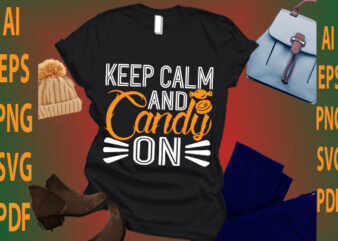 keep calm and candy on