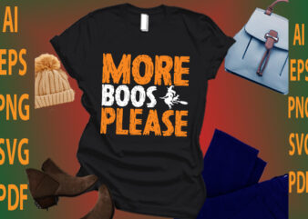 more boos please t shirt designs for sale