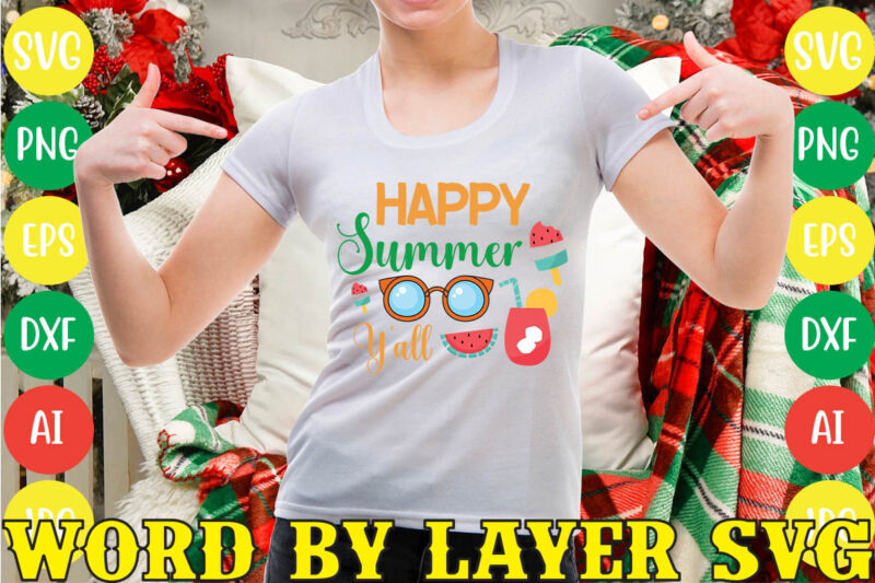 Happy Summer Y’all svg vector for t-shirt