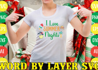 I Love Summer Nights svg vector for t-shirt