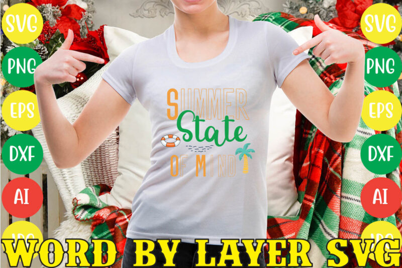 Summer State Of Mind svg vector for t-shirt