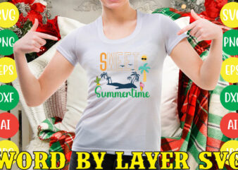 Sweet Summertime svg vector for t-shirt