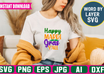 Happy Mardi Gras Y’all Svg Vector T-shirt Design