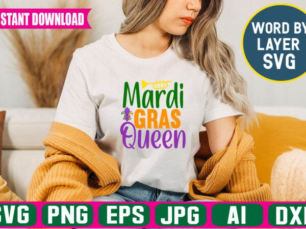Mardi gras queen svg vector t-shirt design