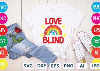 Love Is Blind svg vector for t-shirt