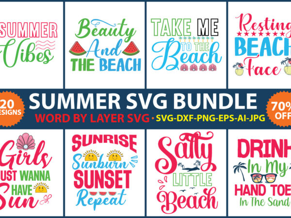 Summer cut file, summer die-cut, summer beach bundle svg, beach svg bundle, summertime, funny beach quotes svg, salty svg png dxf sassy beach quotes summer quotes svg bundle t shirt template vector Summer cut file, summer die-cut, summer beach bundle svg, beach svg bundle, summertime, funny beach quotes svg, salty svg png dxf sassy beach quotes summer quotes svg bundle t shirt template vector
