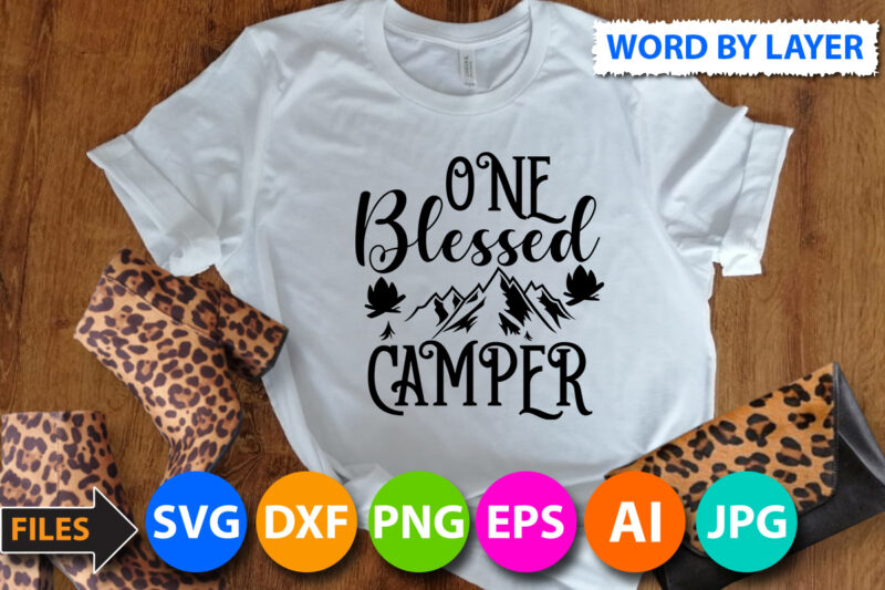 One Blessed Camper Svg Design,One Blessed Camper T Shirt Design