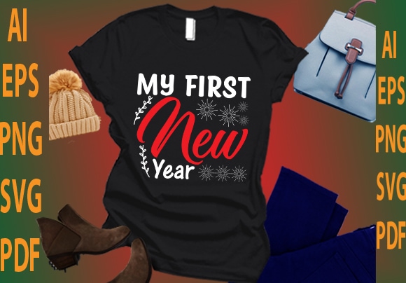 My first new year t shirt designs for sale