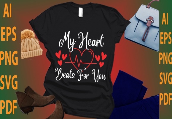 My heart beats for you t shirt designs for sale
