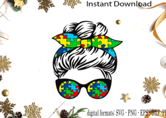 Autism Messy Mom SVG Sublimation Files