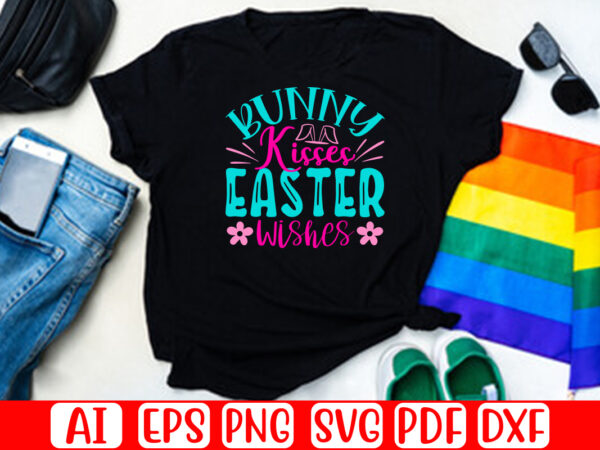 Bunny kisses easter wishes t shirt template