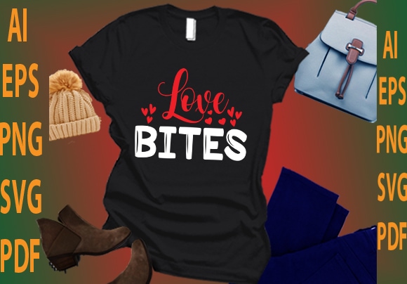 Love bites t shirt vector graphic