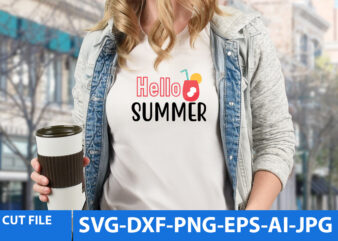 Hello Summer T Shirt Design,Hello Summer Svg Design,Summer Svg Bundle