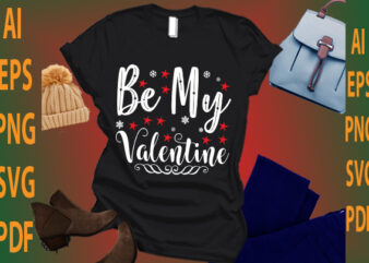 be my valentine t shirt template
