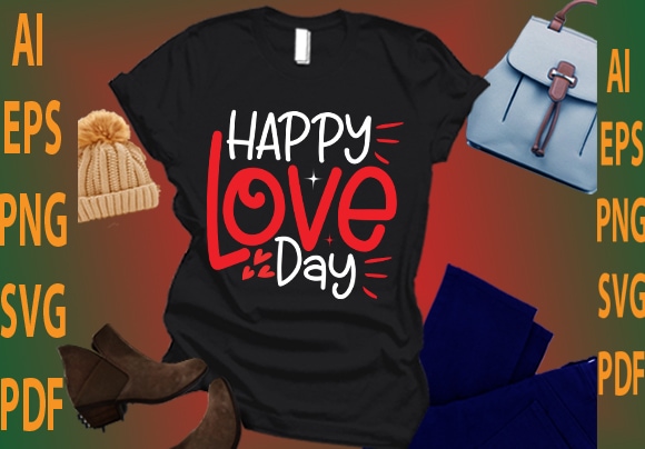 Happy love day graphic t shirt