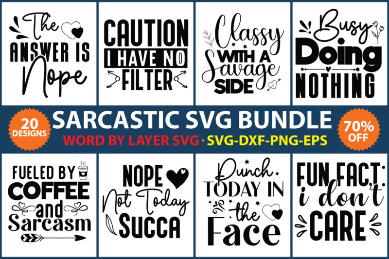 Sarcastic Svg Bundle , Sarcastic Svg Files, Funny Quotes Svg, Dxf Eps Png, Silhouette, Cricut, Cameo, Digital, Sarcasm Svg, Shirt Bundle,Sarcastic Bundle SVG, Sarcastic Svg Files, Sarcasm Svg, Funny Svg,