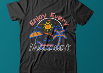 Night beach t shirt design for sale, Enjoy The Every Moment T Shirt,Summer Graphic T Shirt,Line Art Sun T Shirt Design,Best Vector T Shirt Design ,Beach Vector T Shirt Design