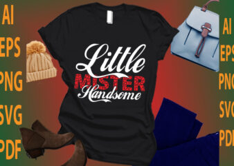 little mister handsome t shirt vector graphic