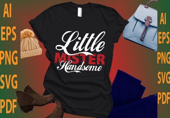 Little mister handsome t shirt vector graphic