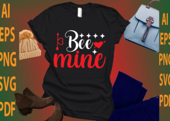 bee mine t shirt template