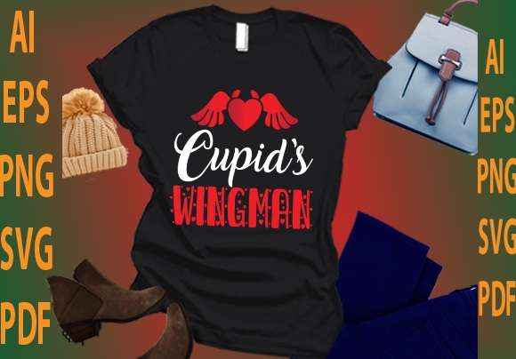 Cupid’s wingman t shirt vector file