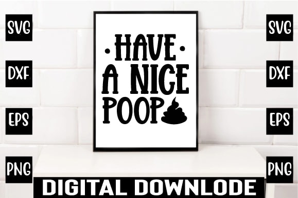 Have a nice poop graphic t shirt