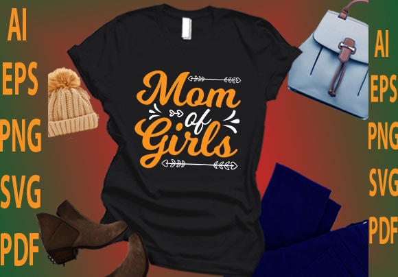 Mom of girls t shirt designs for sale