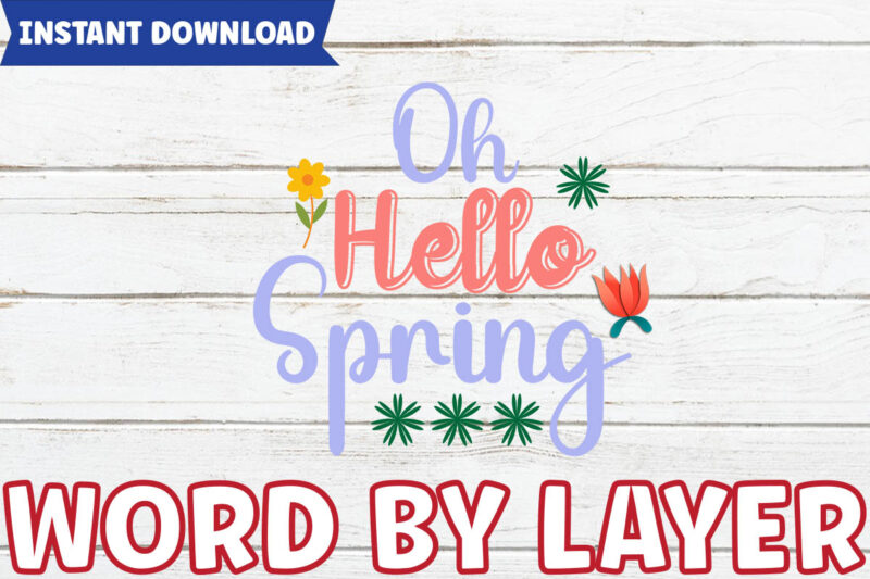 Spring svg bundle by oxee, hello spring cut digital file, hand drawn spring flower wreath svg, spring market svg cut file, cricut spring t shirt template vector