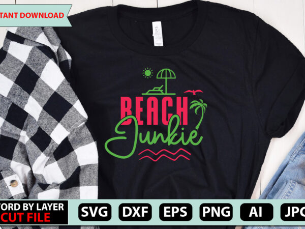 Beach junkie t-shirt design,summer beach bundle svg, beach svg bundle, summertime, funny beach quotes svg, salty svg png dxf sassy beach quotes summer quotes svg bundle