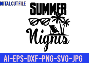 Summer Nights Svg Design