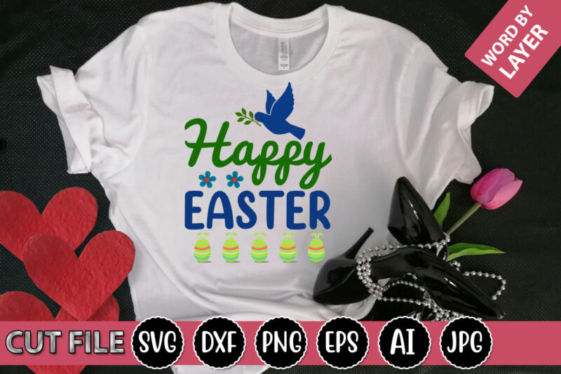 Happy Easter SVG Vector for t-shirt