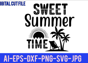 Sweet Summer Time T Shirt Design